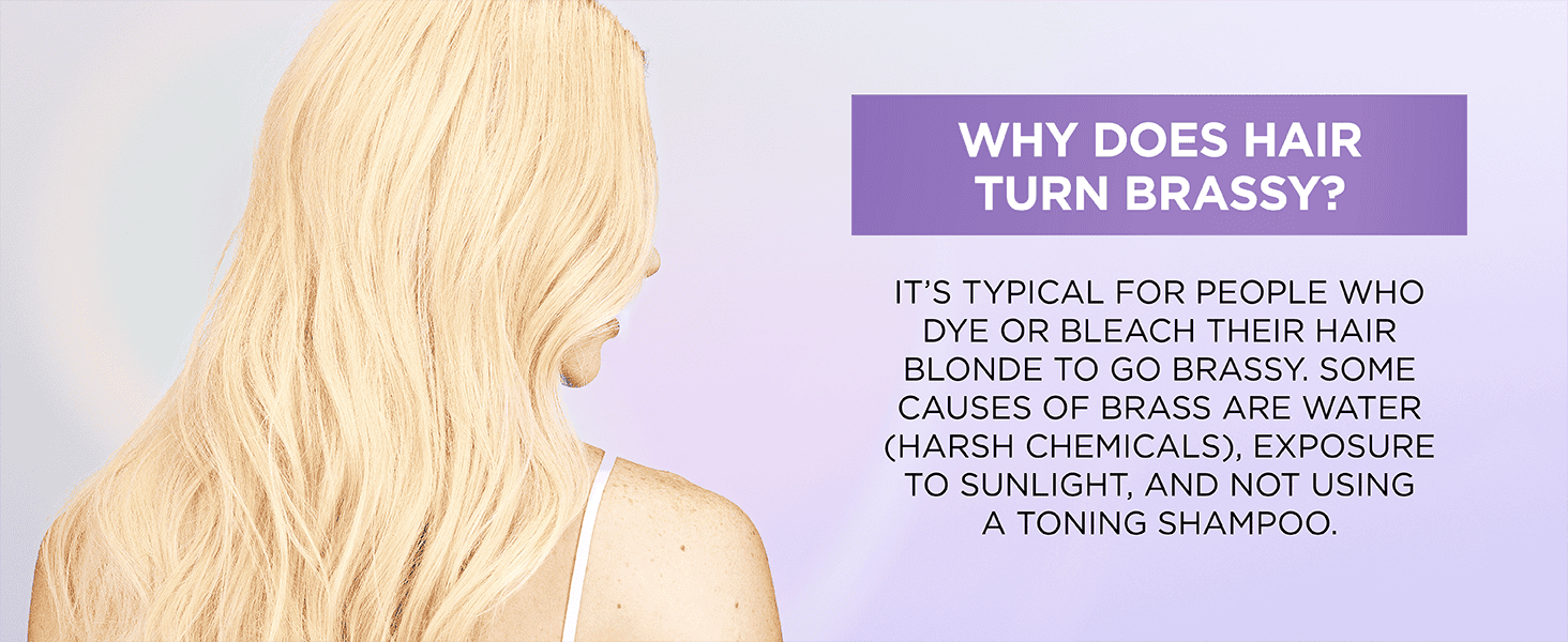 L'Oréal Paris EverPure Sulfate-Free Purple Shampoo and Conditioner, Question and Answer, Why Hair Turns Brassy